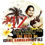 Israel „Iz“ Kamakawiwo´Ole - Somewhere Over The Rainbow - The Best Of CD – Hledejceny.cz