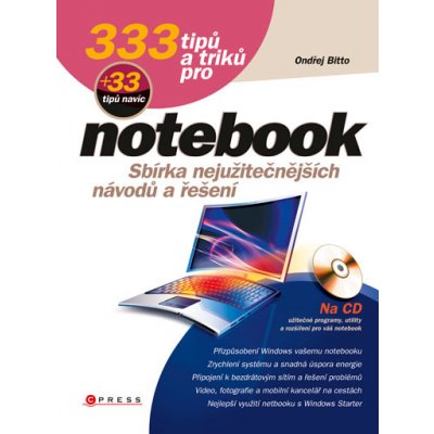 333 tipů a triků pro notebook - Ondřej Bitto