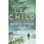 Worth dying for – Hledejceny.cz