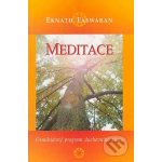 Meditace - Eknath Easwaran – Hledejceny.cz