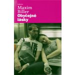 Obyčejné lásky - Maxim Biller – Hledejceny.cz