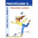 Procvičujeme si...Shoda přísudku s podmětem 5. ročník – Sleviste.cz