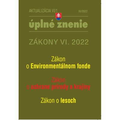 Aktualizácia VI/1 / 2022 - Životné prostredie - Poradca s.r.o.
