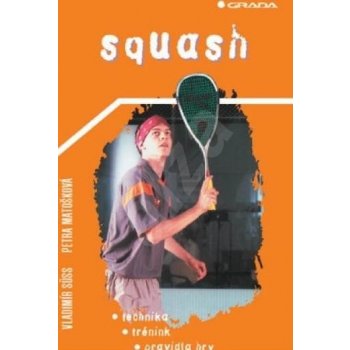 Squash - Matošková Petra, Süss Vladimír