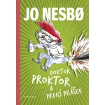 Doktor Proktor a prdicí prášek - Jo Nesbo – Hledejceny.cz