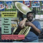 Tuba Fats - Street Music Original recording remastered CD – Sleviste.cz