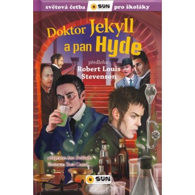 Doktor Jekyll a pan Hyde - Světová četba pro školáky - Robert Louis Stevenson – Zbozi.Blesk.cz