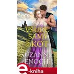 Enoch Suzanne - Všude samý Skot – Hledejceny.cz