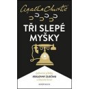 Christie: Tři slepé myšky - Agatha Christie