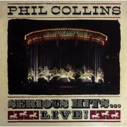 Phil Collins - SERIOUS HITS...LIVE! LP