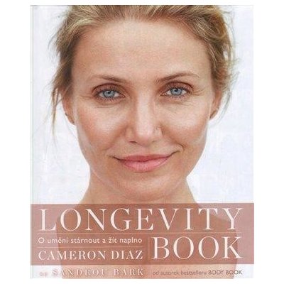 Longevity Book - Cameron Diaz, Sandra Bark