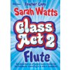 Noty a zpěvník Class Act Flute 2 Teacher book