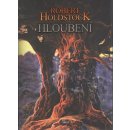 Hloubení - Robert Holdstock