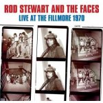 Rod Stewart And The Faces - Live At The Fillmore 1970 CD – Hledejceny.cz