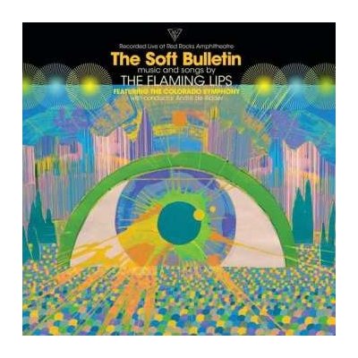 The Flaming Lips - Recorded Live At Red Rocks Amphitheatre The Soft Bulletin LP – Zbozi.Blesk.cz