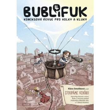 Bublifuk 4: Stoupáme vzhůru - Klára Smolíková (ed.)