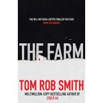 The Farm - Tom Rob Smith – Hledejceny.cz