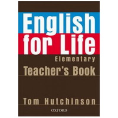 English for Life Elementary Teacher's Book - Hutchinson Tom