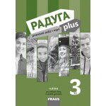 Raduga plus 3 pro ZŠ a víceletá gymnázia - Hybridní pracovní sešit 3v1 – Hledejceny.cz