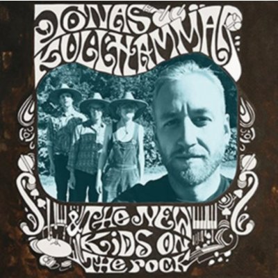 And the New Kids On the Rock - Jonas Kullhammar LP – Zbozi.Blesk.cz