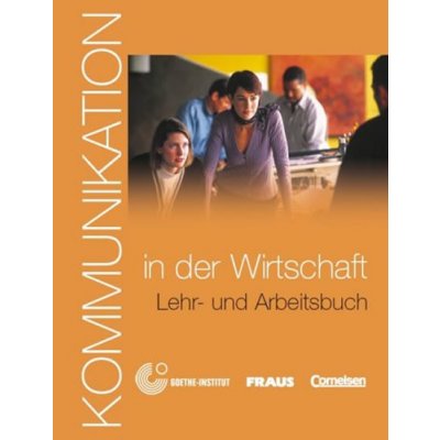 Kommunikation in der Wirtchaft - Lehr- und Arbeitsbuch + CD-ROM - Fearns A., Lévy-Hillerich D. – Hledejceny.cz