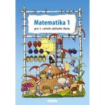 Matematika pro 1. ročník základní školy - 1. díl - Tarábek P., Kopečková S. – Hledejceny.cz