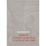 Odbory v českých zemích v letech 1918-1948 František Čapka – Hledejceny.cz