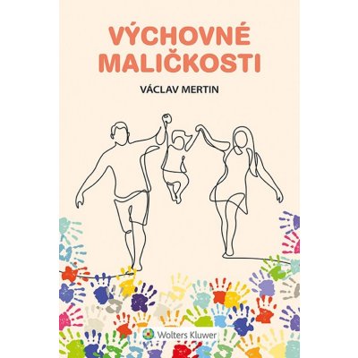 Výchovné maličkosti - Václav Mertin – Hledejceny.cz