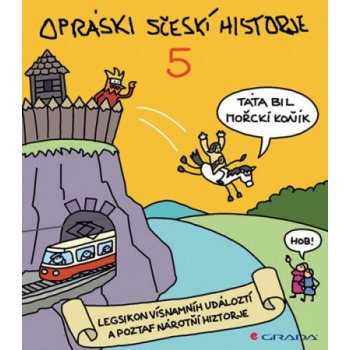 Opráski sčeskí historje 5 -