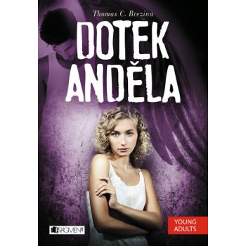 Dotek anděla 2.v. - Brezina Thomas C.