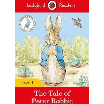 Tale of Peter Rabbit - Ladybird Readers Level 1