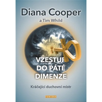 Diana Cooper Vzestup do páté dimenze – Zboží Mobilmania