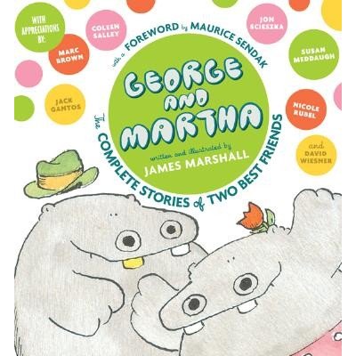 George and Martha: The Complete Stories of Two Best Friends Collectors Edition Marshall JamesPevná vazba – Zboží Mobilmania