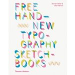 Free Hand New Typography Sketchbooks – Hledejceny.cz