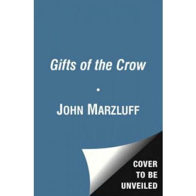 Gifts of the Crow Marzluff John – Hledejceny.cz