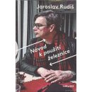 Kniha Návod k použití železnice - Jaroslav Rudiš
