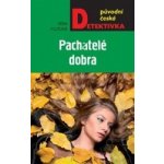 Pachatele dobra - Věra Fojtová – Hledejceny.cz