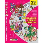 Kamarádské příběhy Čtyřlístku - Ljuba Štíplová – Zboží Dáma Kamarádské příběhy Čtyřlístku - Ljuba Štíplová – Zboží Dáma