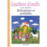 Loutkové divadlo - Zahrajeme si pohádky - Švejdová Vlasta – Hledejceny.cz