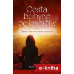 Cesta bohyne bojovníčky: Objavte v sebe svoje ženské predurčenie - HeatherAsh Amara – Hledejceny.cz