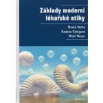 Základy moderní lékařské etiky – Hledejceny.cz