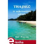 Thajsko - Alef Pražský – Sleviste.cz