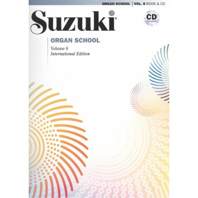 Suzuki Organ School 8 + CD škola hry na varhany – Zbozi.Blesk.cz