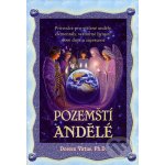 Pozemští andělé - Doreen Virtue – Hledejceny.cz