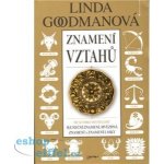 Znamení vztahů - Goodmanová Linda – Hledejceny.cz