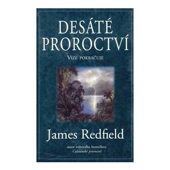 Desáté proroctví Redfield James