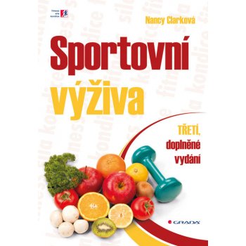 Sportovní výživa - Nancy Clark