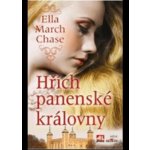 Hřích panenské královny - Ella March Chase – Hledejceny.cz