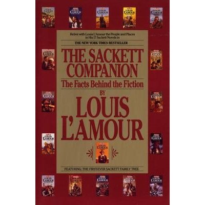 The Sackett Companion: The Facts Behind the Fiction L'Amour LouisPaperback – Hledejceny.cz