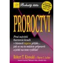 Proroctví - Robert T. Kiyosaki, Sharon L. Lechter